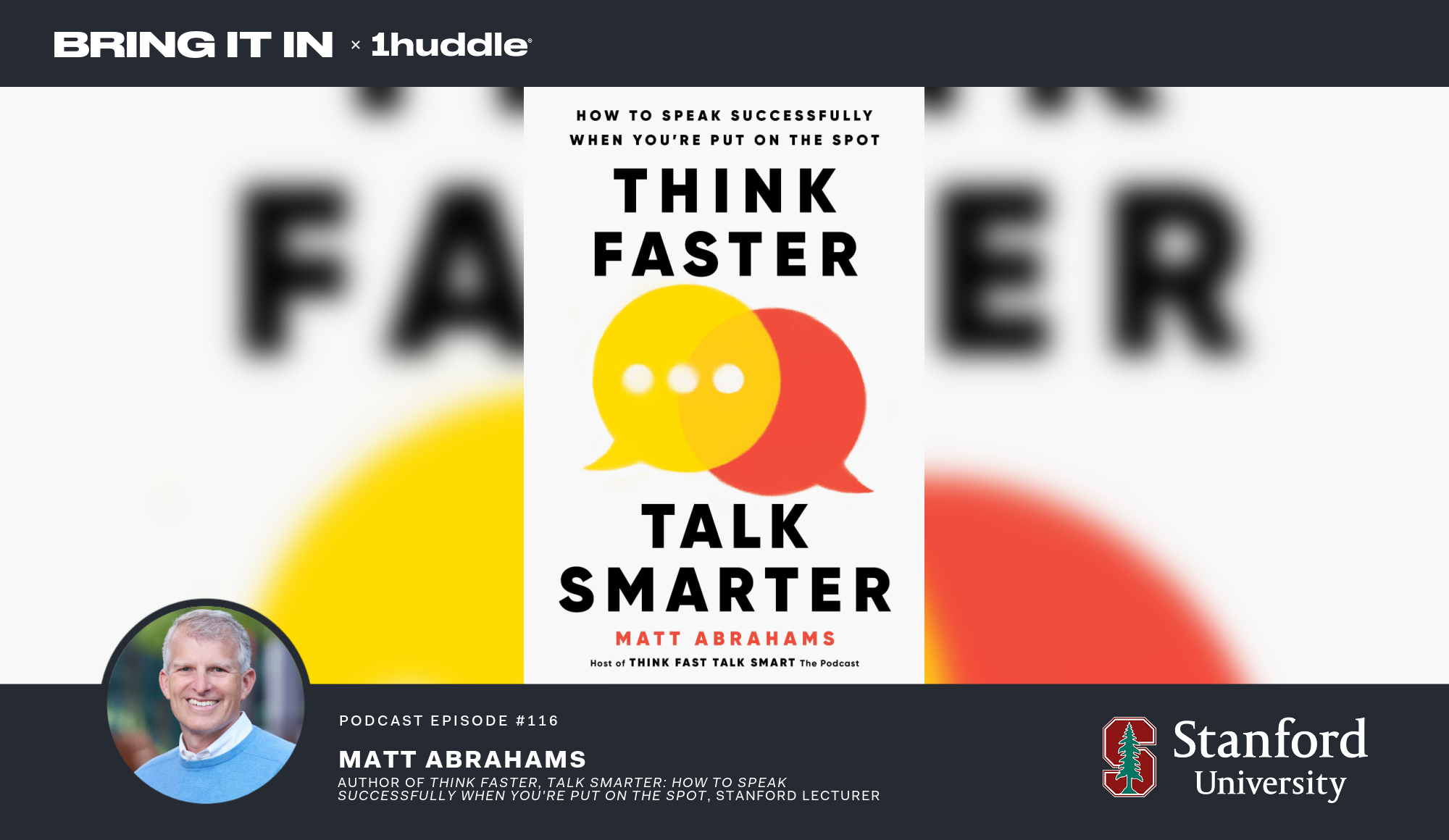 Think Fast, Talk Smart: The Podcast