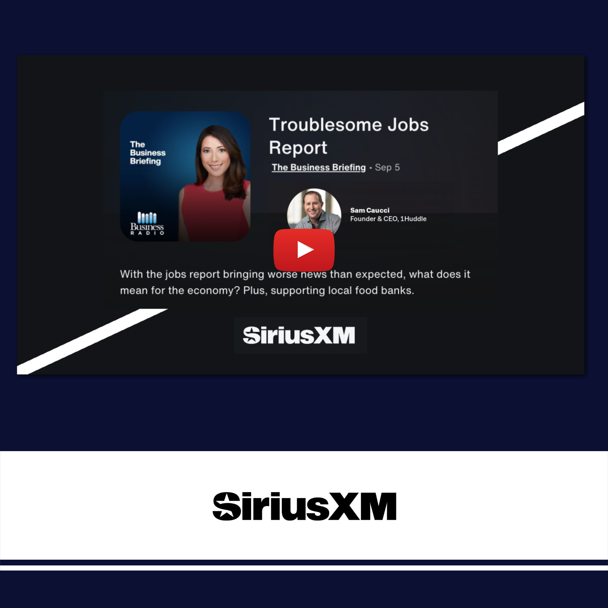 1Huddle CEO Sam Caucci on the Jobs Report on SiriusXM Radio
